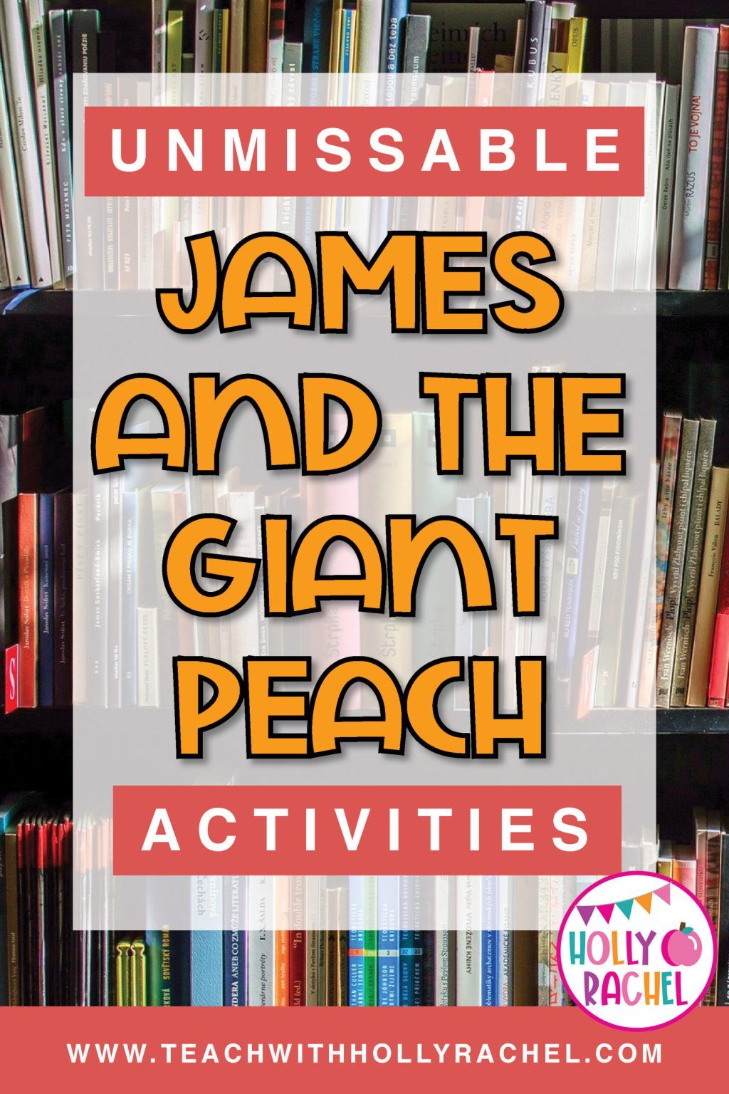 James And The Giant Peach Novel Study Worksheets Display Materials