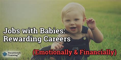 Jobs With Babies 11 Rewarding Careers Emotionally Financially