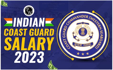 Know The Benefits Of Indian Coast Guard Salary Job Profile