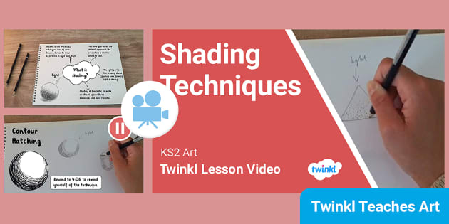 Ks2 Ages 7 11 Art Shading Techniques Using Pencils Video Lesson