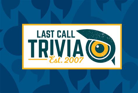 Last Call Trivia Nights