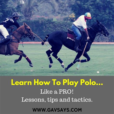 Learn To Play Polo Tips Tactics Lessons