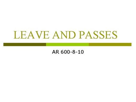 Leave And Passes Ar 600 8 10 Outline