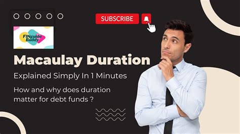 Macaulay Duration Explained Simply In 1 Minutes How And Why Does Duration Matter For Debt