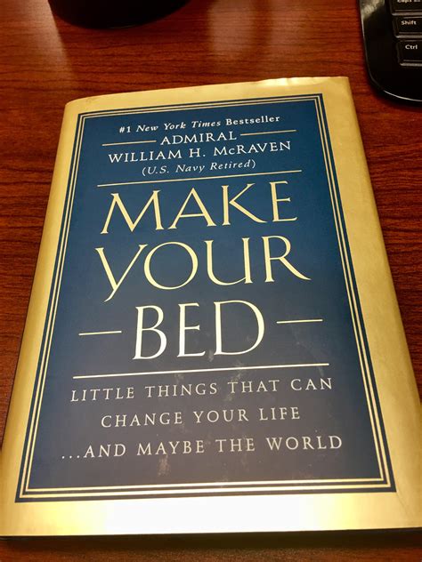 Make Your Bed Book Review And Summary William Mcraven