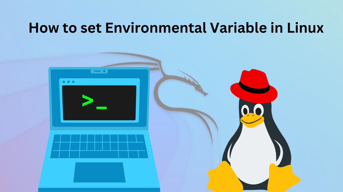 Mastering Environment Variables In Linux A Comprehensive Guide