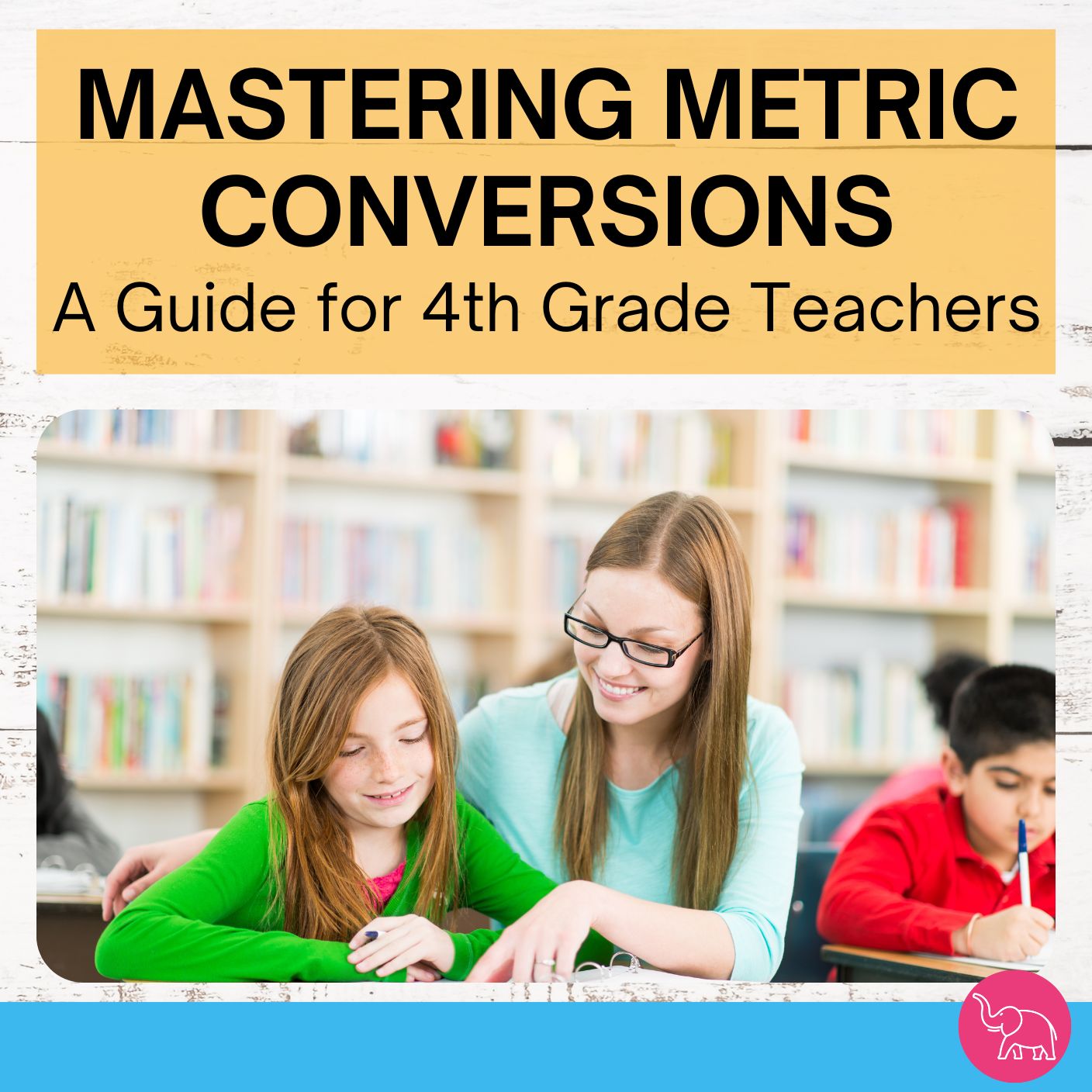 Mastering Metric Conversions Tips And Strategies For 4Th Grade Math