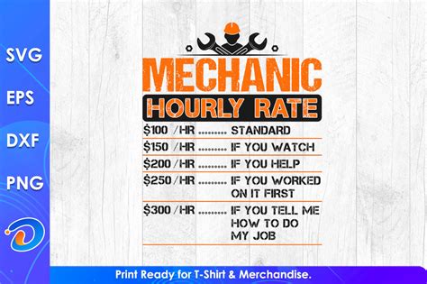 Mechanic Hourly Rate Funny Labor Rates Graphic By Designtorch Creative Fabrica