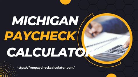 MI Paycheck Calculator Tool