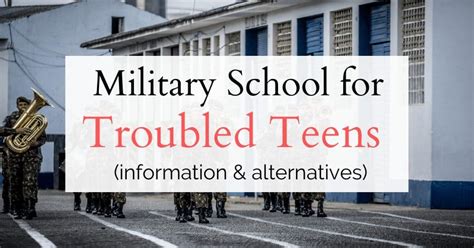 Military School For Troubled Teens