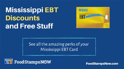 Mississippi Ebt Discounts And Perks 2020 Edition Food Stamps Now