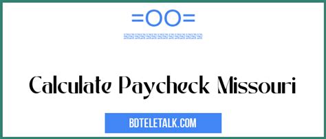 Missouri Paycheck Calculator Adp