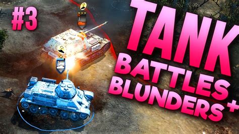 Never Enough T 34S Epic Tank Battles Fails 3 Youtube