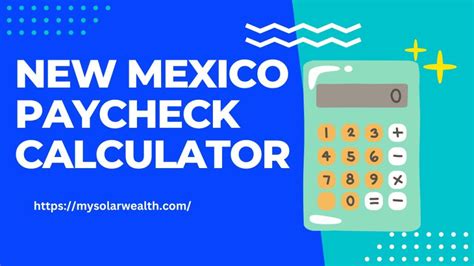 5 New Mexico Paycheck Tips