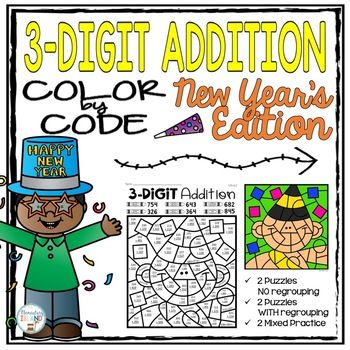 New Year S Three Digit Addition Color By Number With And Without