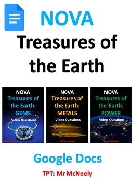 Nova Treasures Of The Earth Complete Video Worksheets Google Docs Bundle