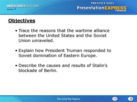 Objectives Trace The Reasons That The Wartime Alliance Between The United States And The Soviet