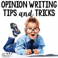 Opinion Writing Tips And Tricks Mandy S Tips For Teachers