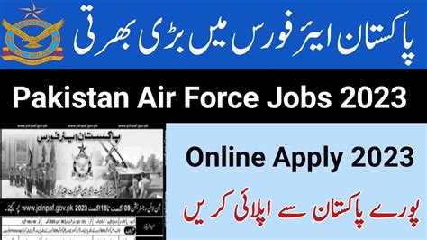 Pakistan Air Force Jobs 2023 Online Apply Via Www Joinpaf Gov Pk Govtpakjobs Com