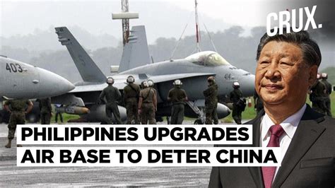 Philippines Air Base Upgrade Expected To Deter China S Aggression