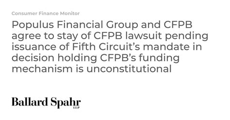 Populus Financial Group And Cfpb Agree To Stay Of Cfpb Lawsuit Pending Issuance Of Fifth Circuit