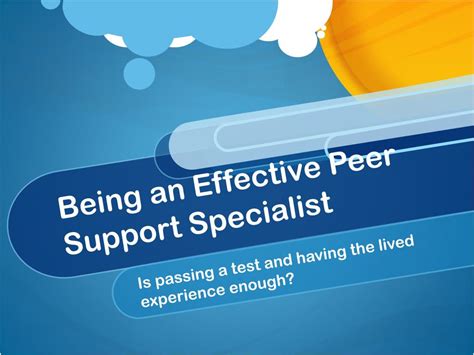 Ppt Being An Effective Peer Support Specialist Powerpoint Presentation Id 4274915