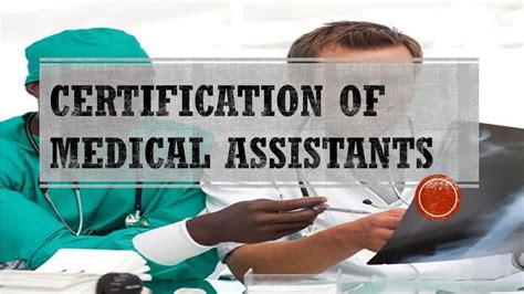 Ppt Certification Of Medical Assistants Powerpoint Presentation Free Download Id 7776357