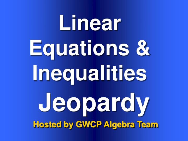 Ppt Equations And Inequalities Quick Review Powerpoint Presentation Free Download Id 5282093