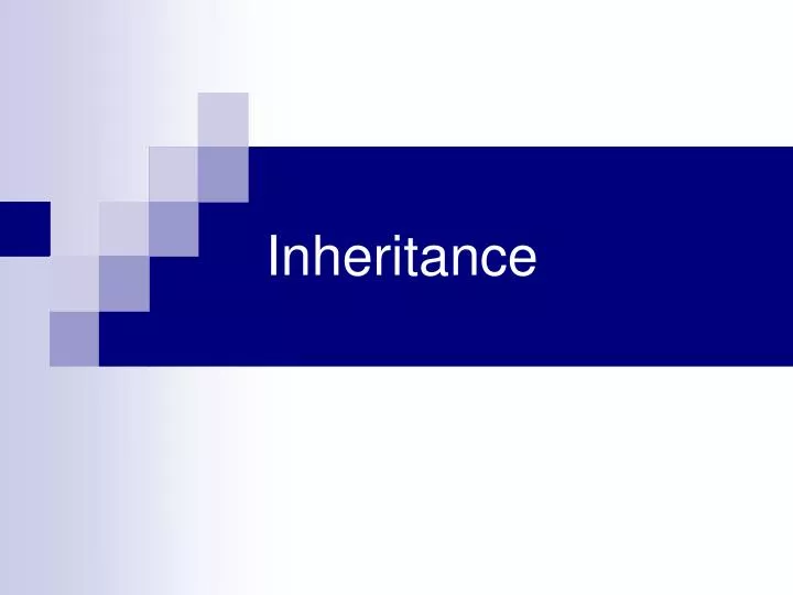 Ppt Inheritance Patterns Powerpoint Presentation Free Download Id