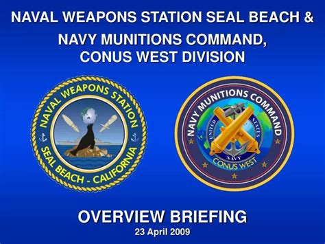 Ppt Naval Weapons Station Seal Beach Powerpoint Presentation Id 5188335