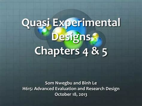 Ppt Quasi Experimental Designs Chapters 4 Amp 5 Powerpoint Presentation Id 1905834