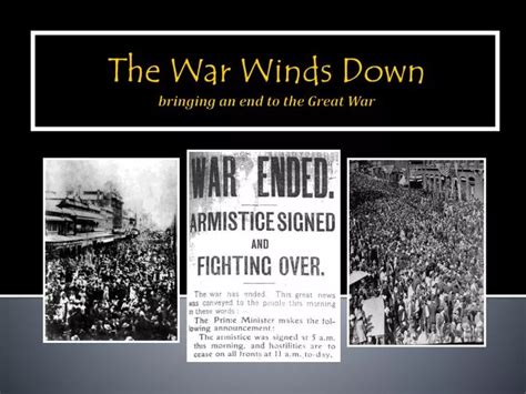 Ppt The War Winds Down Bringing An End To The Great War Powerpoint