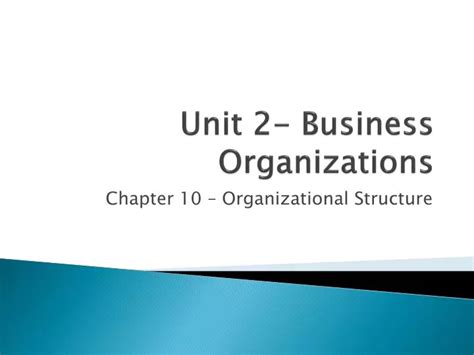 Ppt Unit 2 Business Organizations Powerpoint Presentation Free Download Id 1665917