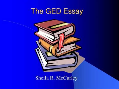 Preparing For The Ged Essay Ppt Download