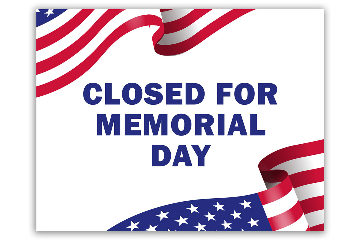 Printable Sign Closed Memorial Day Example 8 Mom Envy