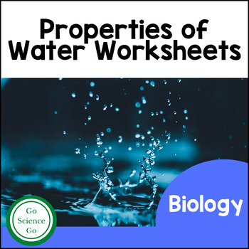 Properties Of Water Worksheets By Gosciencego Teachers Pay Teachers