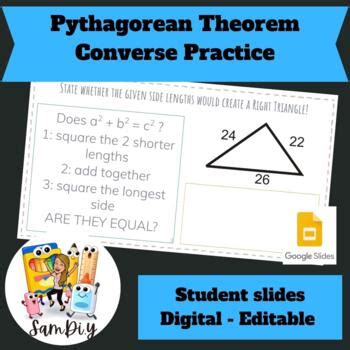 Pythagorean Theorem Converse Google Slides By Samdi Y Tpt