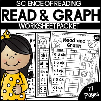 Read And Graph Phonics Worksheets Science Of Reading Aligned My