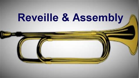 Reveille Assembly Bugle Calls On Trumpet Army Wake Up Trumpet Youtube