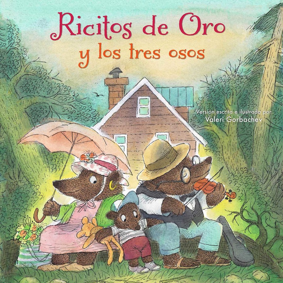 Ricitos De Oro Y Los Tres Osos Book By Valeri Gorbachev Official