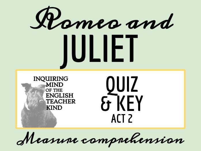 Romeo And Juliet Act 3 Quiz And Answer Key By Classroom Quips And Tips