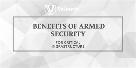 Securing Critical Infrastructure The Top 10 Benefits Of Armed Security