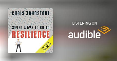 Seven Ways To Build Resilience By Chris Johnstone Audiobook Audible Ca