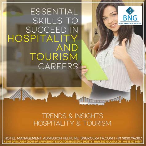 Skills To Succeed In Hospitality And Tourism Careers Bng Hotel Management Institute