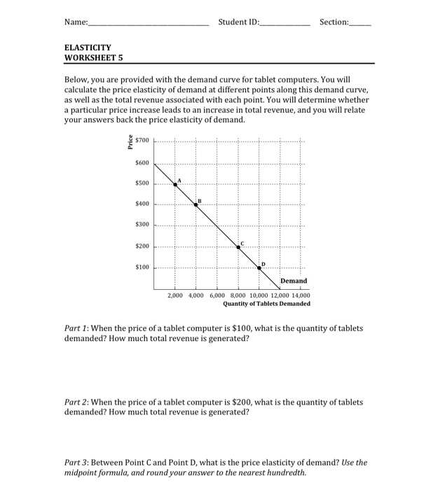 Solved Name Student Id Section Elasticity Worksheet 5 Chegg Com