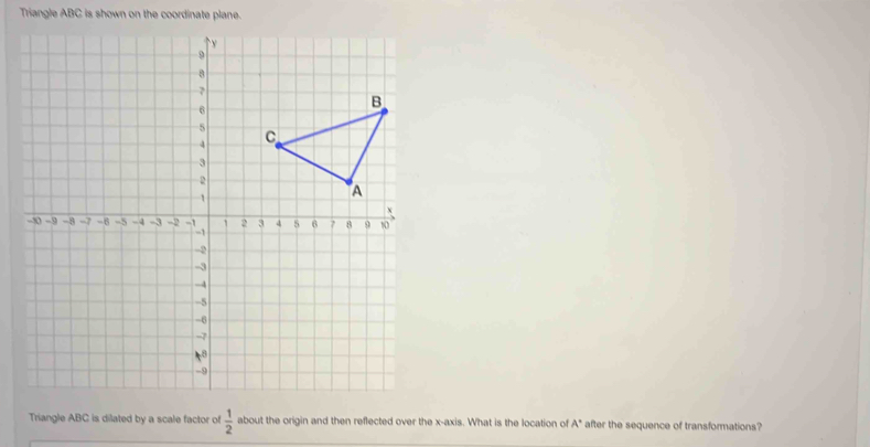 Solved Triangle Abc Is Shown On The Coordinate Plane Trian Coordinate Geometry Gauthmath