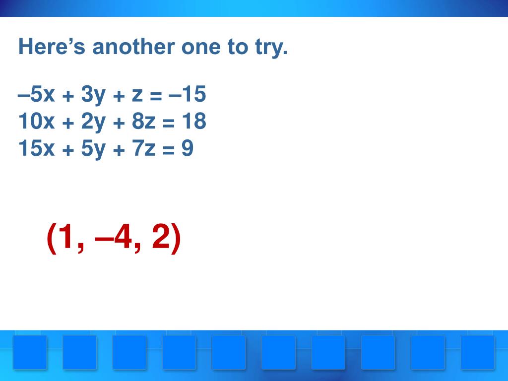 Solving A System Of Three Linear Equations With Three Variables