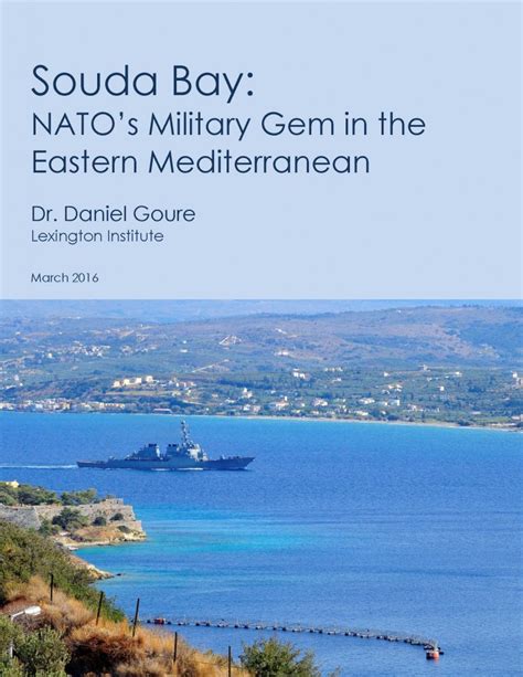 Souda Bay Nato S Military Gem In The Eastern Mediterranean Lexington Institute