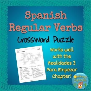 Spanish Regular Verbs Crossword Puzzle Realidades 2 Para Empezar