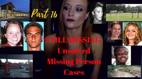 Still Missing Unsolved Missing Person Cases Youtube